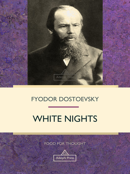 Title details for White Nights by Fyodor Dostoevsky - Available